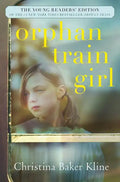 Orphan Train Girl - Hardcover