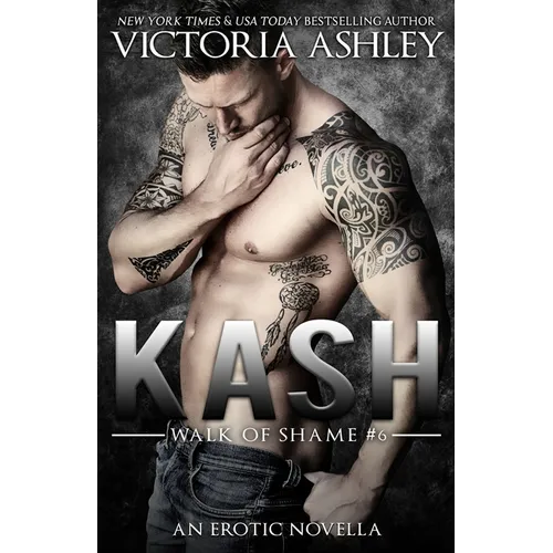 Kash (Walk of Shame #6) - Paperback
