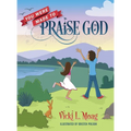 You Were Made To Praise God - Hardcover
