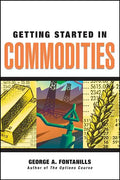 Getting Started in Commodities - Paperback