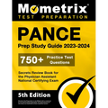 PANCE Prep Study Guide 2023-2024 - 750+ Practice Test Questions, Secrets Review Book for the Physician Assistant National Certifying Exam: [5th Editio - Paperback