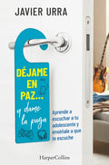 Déjame En Paz..., Y Dame La Paga: (Leave Me Alone ... and Give Me the Pay - Spanish Edition) - Paperback