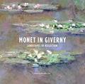 Monet in Giverny: Landscapes of Reflection - Paperback