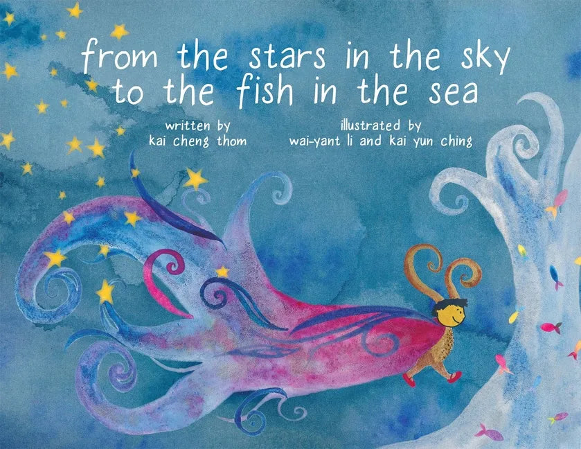 From the Stars in the Sky to the Fish in the Sea - Hardcover