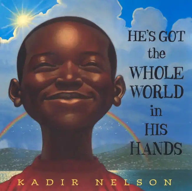 He's Got the Whole World in His Hands - Hardcover