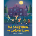 The Scary House on Cadbury Lane - Paperback