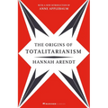 The Origins of Totalitarianism: With a New Introduction by Anne Applebaum - Paperback