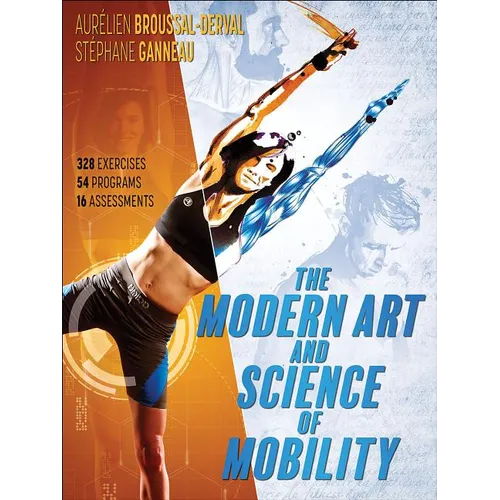 The Modern Art and Science of Mobility - Paperback