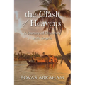 The Clash of Heavens: A Journey of Discovery with Angels - Paperback