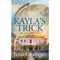 Kayla's Trick - Hardcover