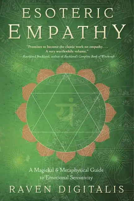 Esoteric Empathy: A Magickal & Metaphysical Guide to Emotional Sensitivity - Paperback