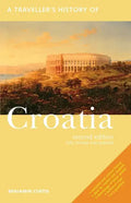 A Traveller's History of Croatia - Paperback