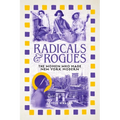 Radicals and Rogues: The Women Who Made New York Modern - Hardcover