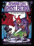 The Show Must Demon! - Hardcover