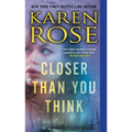 Closer Than You Think - Paperback