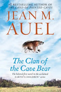 The Clan of the Cave Bear: Earth's Children, Book One - Paperback
