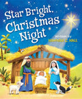 Star Bright, Christmas Night - Board Book