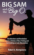 Big Sam and the Big O - Paperback