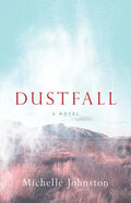 Dustfall - Paperback