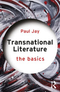 Transnational Literature: The Basics - Paperback