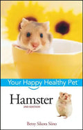 Hamster: Your Happy Healthy Pet - Paperback