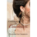 Confessions of a Courtesan - Paperback