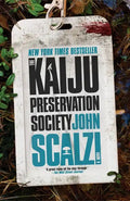The Kaiju Preservation Society - Paperback