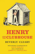 Henry and the Clubhouse - Hardcover