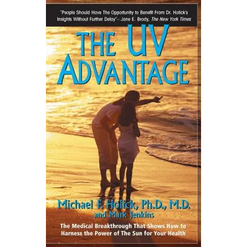 The UV Advantage - Hardcover