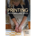 Printing with Natural Dyes - Paperback