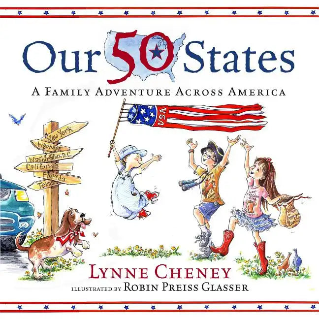 Our 50 States: A Family Adventure Across America - Hardcover
