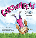 Cartwheels: Finding Your Special Kind of Smart - Hardcover