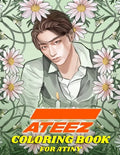 ATEEZ Coloring Book for ATINY: Relaxation, Fun, Creativity, - Paperback