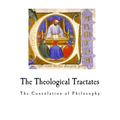 The Theological Tractates: The Consolation of Philosophy - Paperback