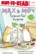 Max & Mo's Science Fair Surprise: Ready-To-Read Level 1 - Paperback