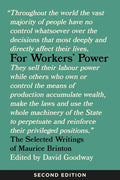 For Workers' Power: The Selected Writings of Maurice Brinton, Second Edition - Paperback