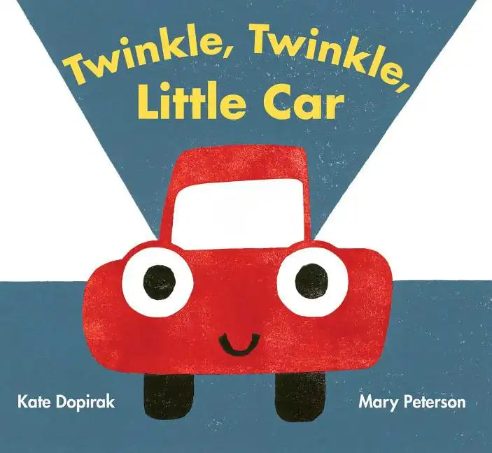 Twinkle, Twinkle, Little Car - Hardcover