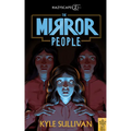 The Mirror People - Paperback