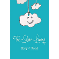 The Silver Lining - Paperback