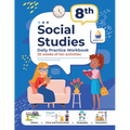 8th Grade Social Studies: Daily Practice Workbook 20 Weeks of Fun Activities History Civic and Government Geography Economics + Video Explanatio - Paperback