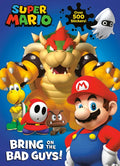 Super Mario: Bring on the Bad Guys! (Nintendo(r)) - Paperback