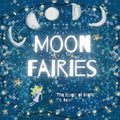 Moon Fairies: The Magic of Night - Paperback