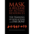 The Training of Noh Actors and The Dove^n - Paperback