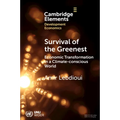 Survival of the Greenest: Economic Transformation in a Climate-Conscious World - Paperback