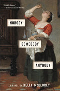 Nobody, Somebody, Anybody - Paperback