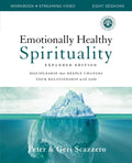 Emotionally Healthy Spirituality Expanded Edition Workbook Plus Streaming Video: Discipleship That Deeply Changes Your Relationship with God - Paperback