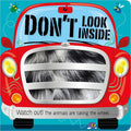 Don't Look Inside - Board Book
