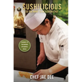 Sushilicious: So You Want to be a Sushi Chef - Paperback
