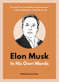 Elon Musk: In His Own Words - Paperback