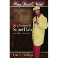 King David's Word: The Adventures of Super Dave - Paperback